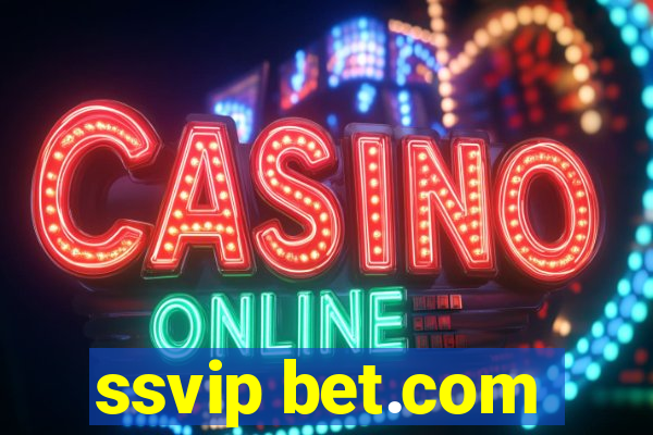 ssvip bet.com